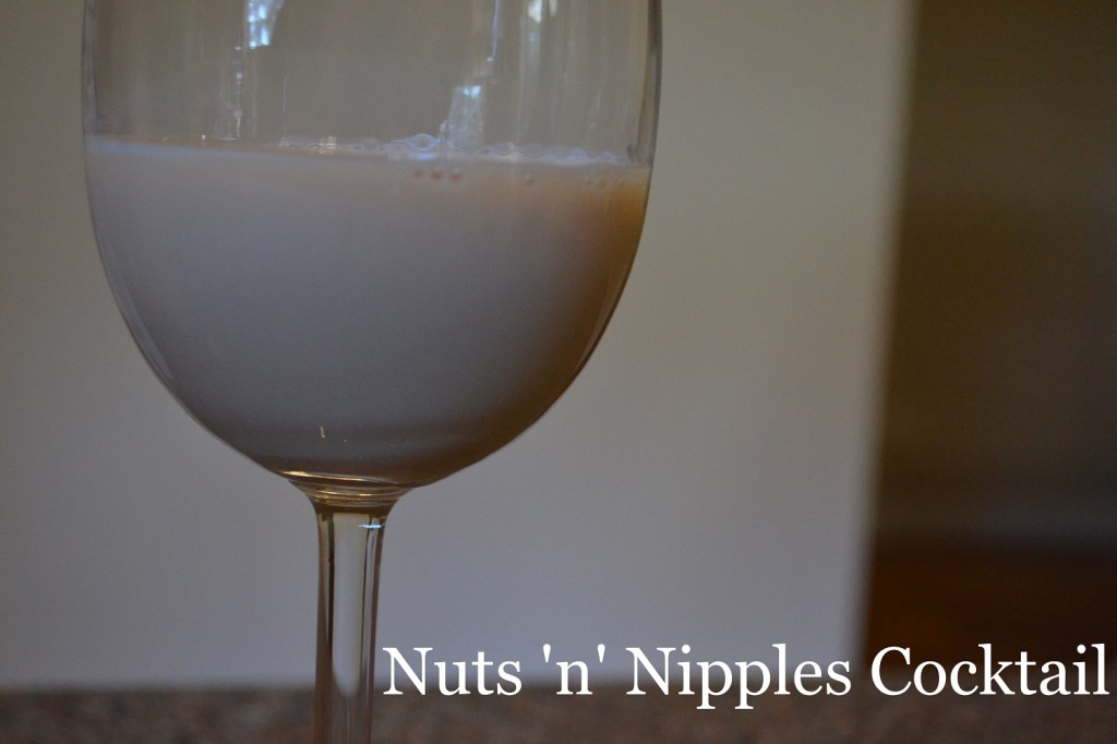 nuts n nipples cocktail