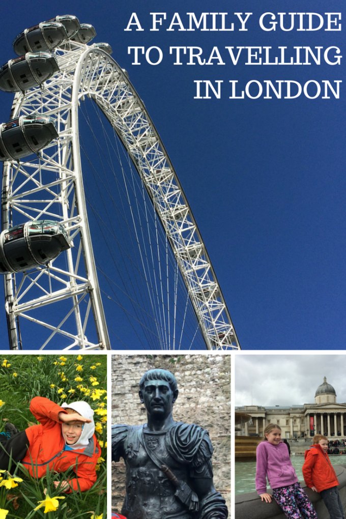 A FAMILY GUIDE TO TRAVELLING IN LONDON