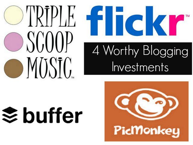 4 worthy blogging investments